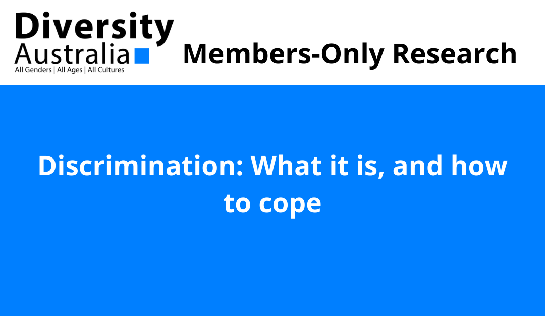 Discrimination: What it is, and how to cope