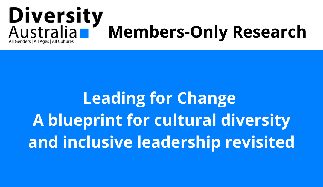 Leading for Change  A blueprint for cultural diversity and inclusive leadership revisited